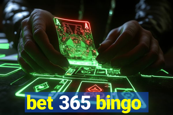 bet 365 bingo