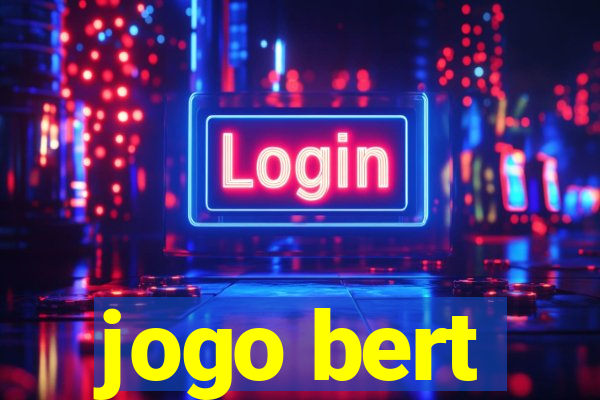 jogo bert