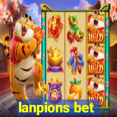 lanpions bet