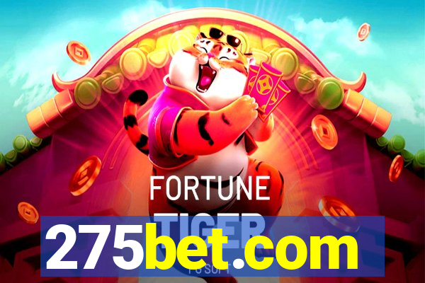 275bet.com