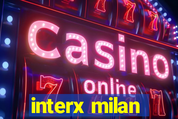 interx milan