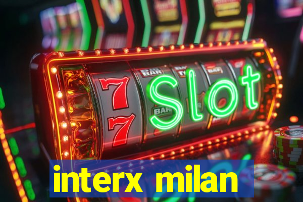 interx milan