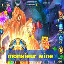 monsieur wine