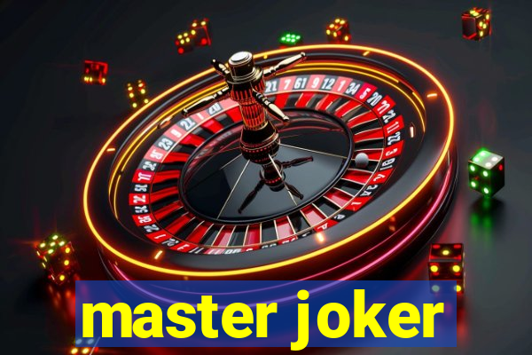 master joker