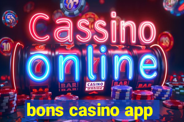 bons casino app