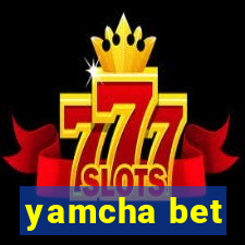 yamcha bet