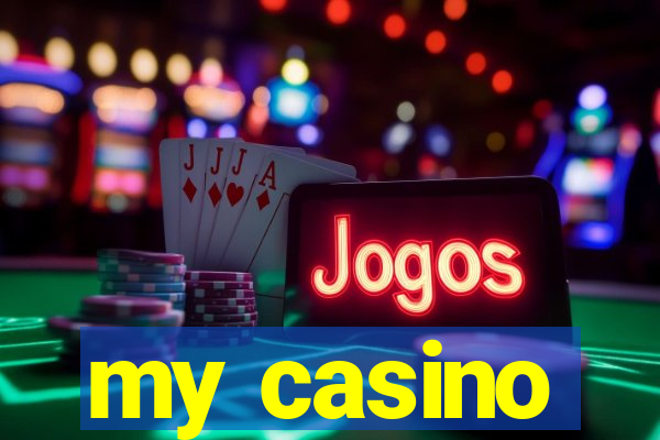 my casino