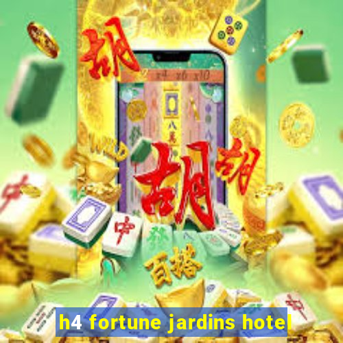 h4 fortune jardins hotel