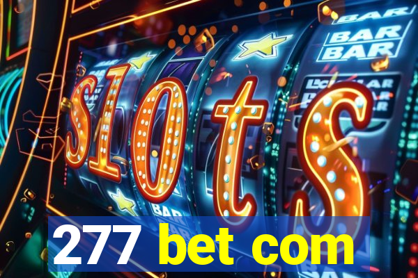 277 bet com