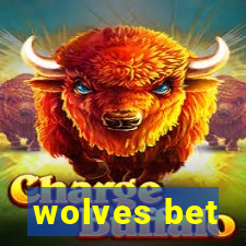 wolves bet