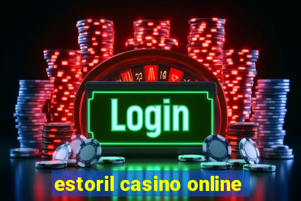 estoril casino online