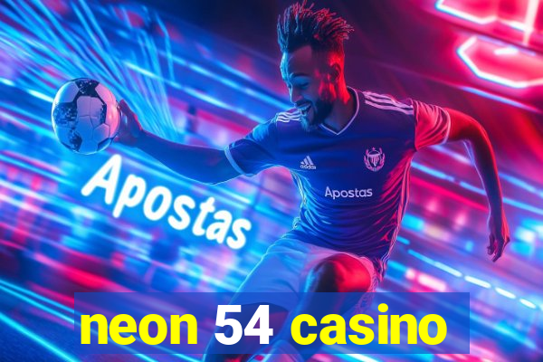 neon 54 casino