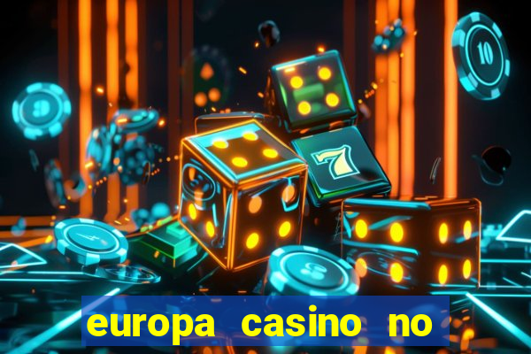 europa casino no deposit bonus