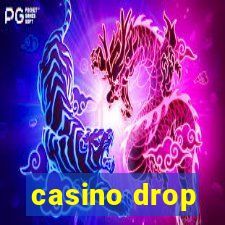 casino drop