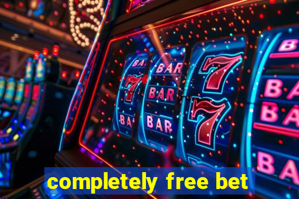 completely free bet