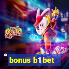 bonus b1 bet