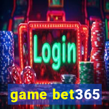 game bet365