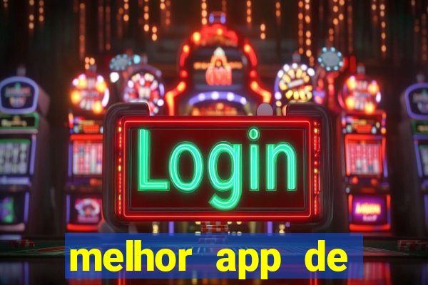 melhor app de aposta de jogos