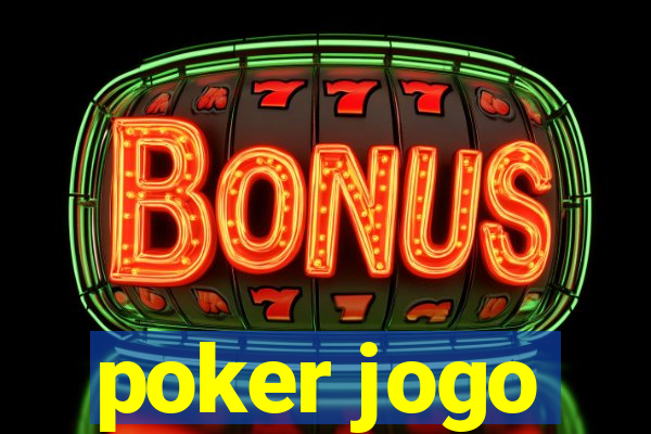 poker jogo