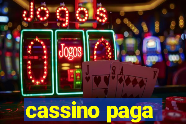 cassino paga