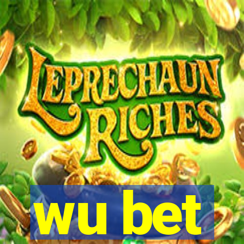 wu bet