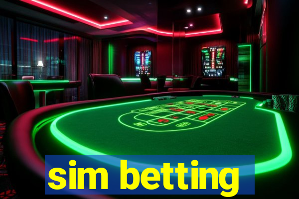 sim betting