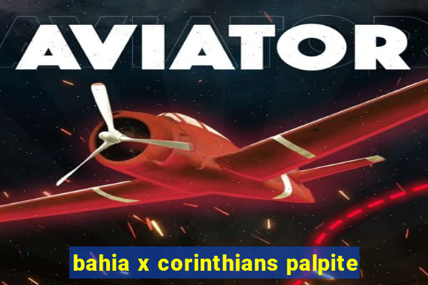 bahia x corinthians palpite