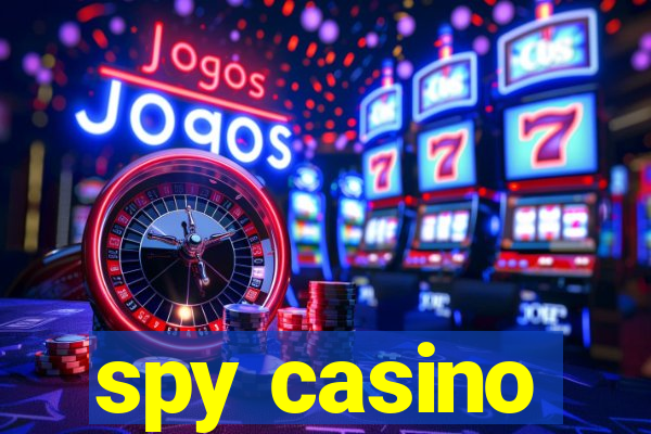 spy casino