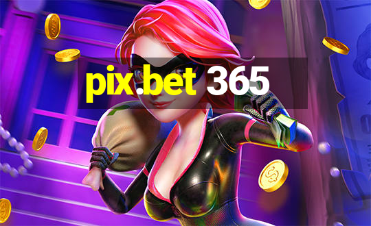 pix.bet 365