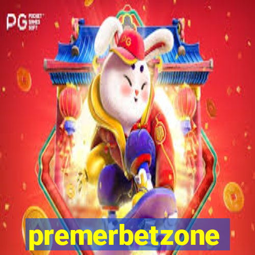 premerbetzone