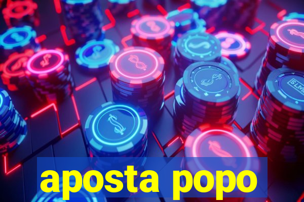 aposta popo