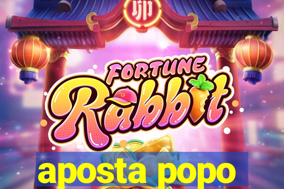 aposta popo