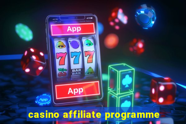 casino affiliate programme