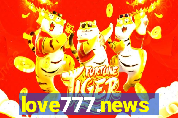 love777.news