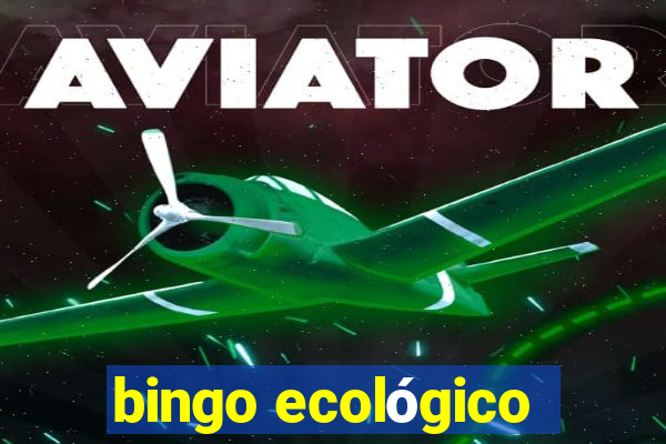 bingo ecológico