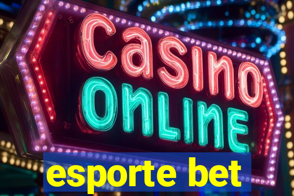 esporte bet