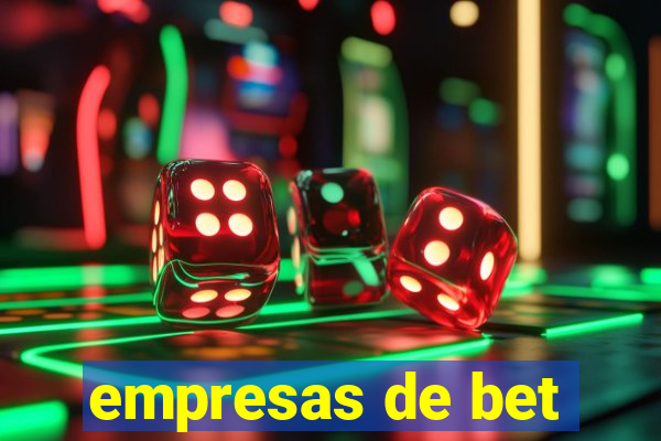 empresas de bet