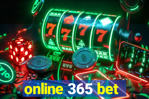 online 365 bet