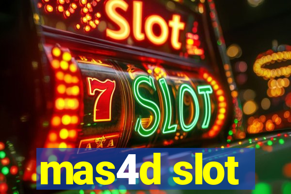 mas4d slot