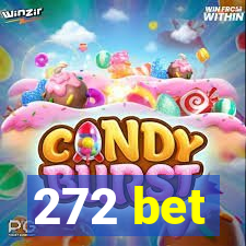 272 bet