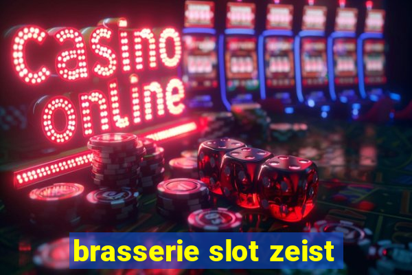 brasserie slot zeist