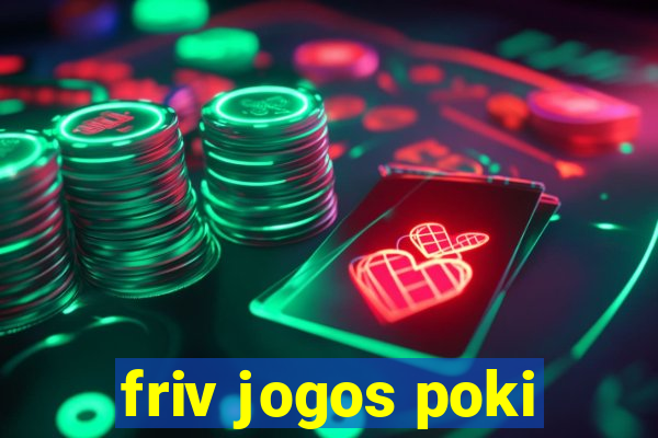 friv jogos poki