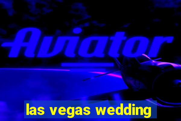 las vegas wedding