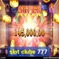 slot clube 777