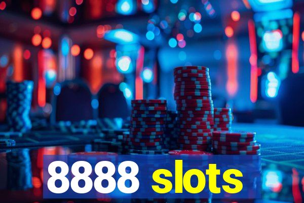 8888 slots