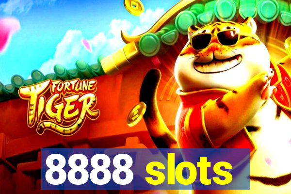 8888 slots