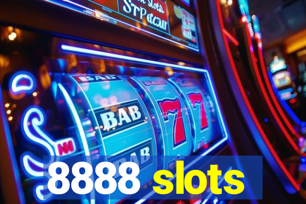 8888 slots