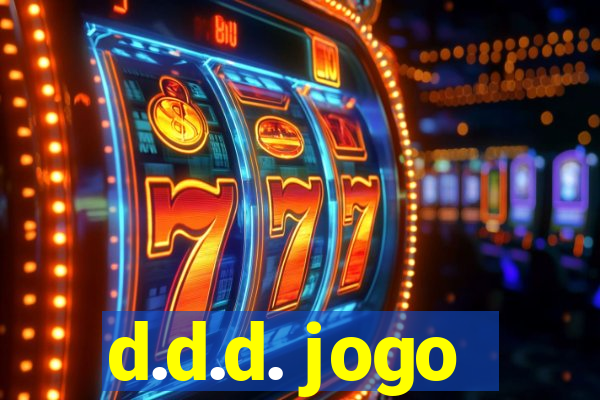 d.d.d. jogo