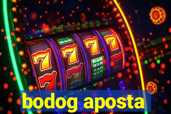 bodog aposta