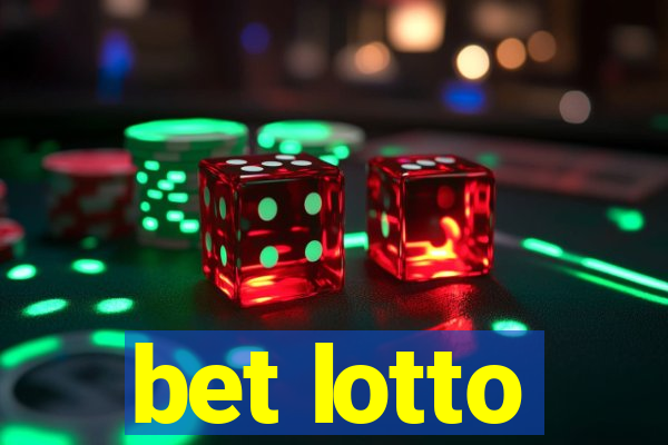 bet lotto